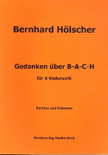 Gedanken über B-A-C-H