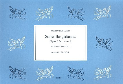 Sonatilles galantes op.6 Band 2 (Nr.4-6)