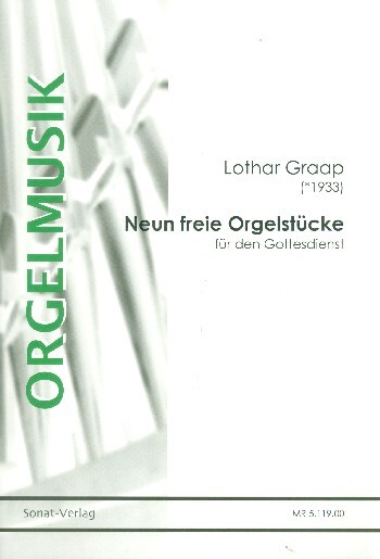 9 freie Orgelstücke für den Gottesdienst