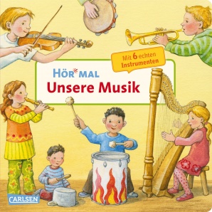 Hör mal - Unsere Musik