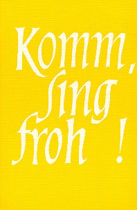 Komm sing froh Geselliges Chorbuch