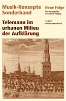 Telemann und die urbanen Milieus der Aufklärung