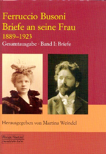 Briefe an seine Frau 1889-1923 Band 1 Briefe