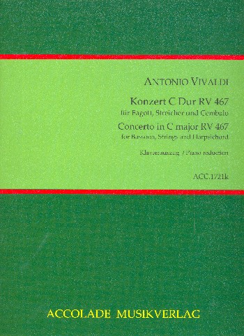Konzert C-Dur RV467 für Fagott, Streicher und Bc