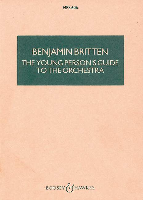 The Young Person's Guide to the Orchestra op. 34 HPS 606