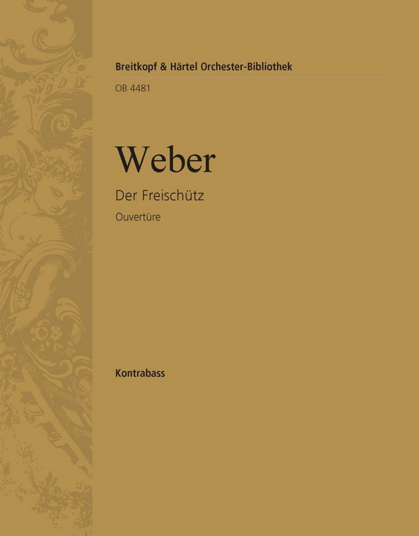 Der Freischütz Ouvertüre