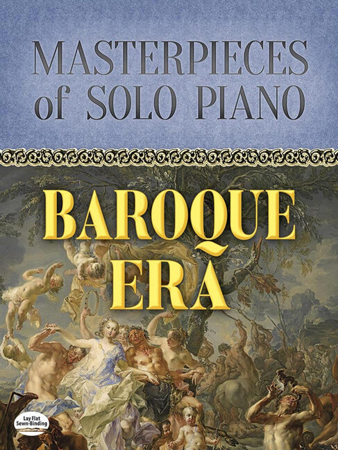 Masterpieces of Solo Piano - Baroque Era