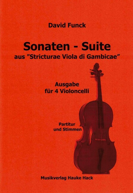 Sonaten-Suite D-Dur aus "Stricturae Viola di Gambicae"