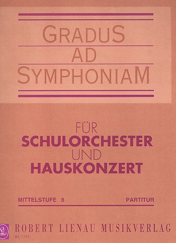 Gradus ad symphoniam Heft 8