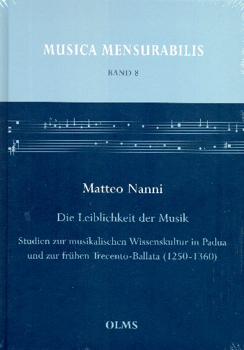 Die Leiblichkeit der Musik Studien zur musikalischen Wissenskultur