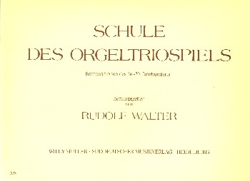 Schule des Orgeltriospiels