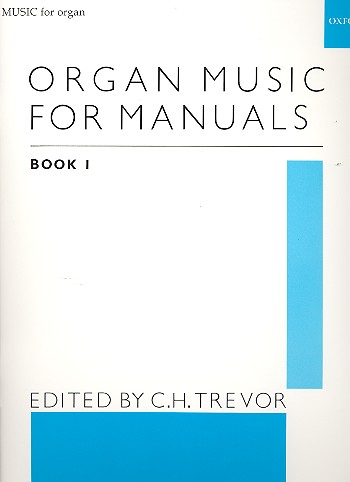 Organ Music for Manuals vol. 1