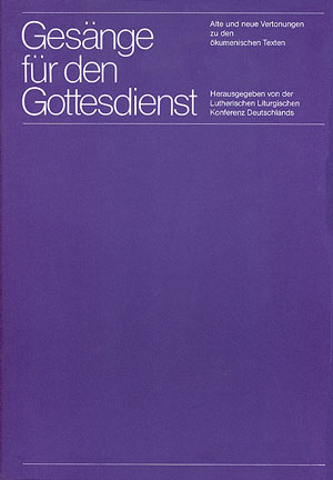GESAENGE FUER DEN GOTTESDIENST
