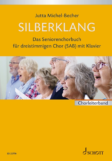 Silberklang - Das Seniorenchorbuch