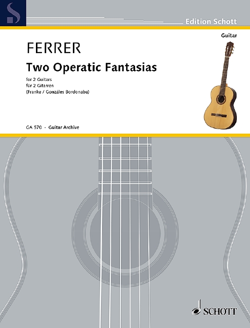 2 operatic Fantasias