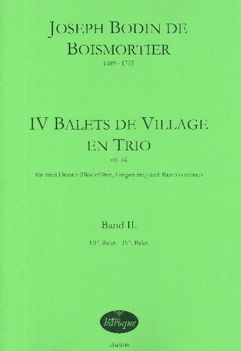 4 Balets de village en trio op.52 Band 2 (Nr.3 und 4)