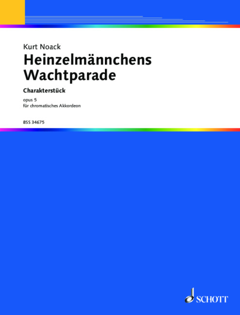 Heinzelmännchens Wachtparade op.5