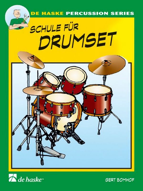 Schule für Drumset Band 1 (+CD)
