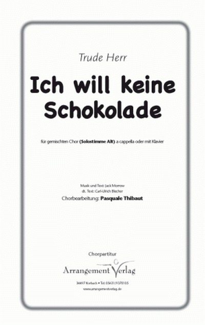 Ich will keine Schokolade