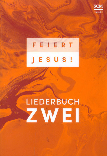 Feiert Jesus! Band 2