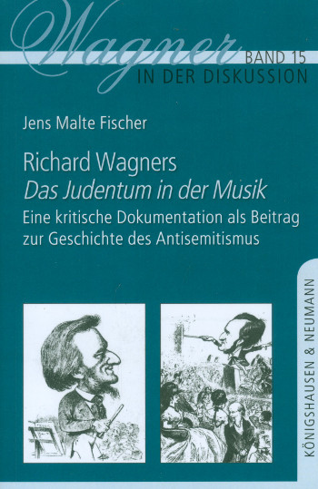 Richard Wagner - Das Judentum in der Musik Eine kritische