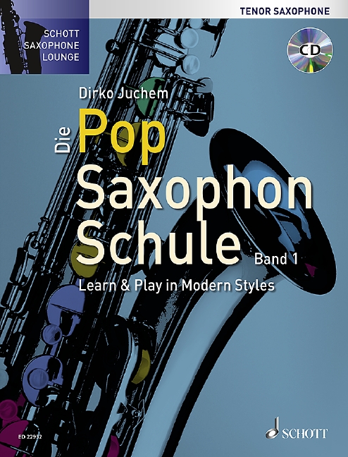 Die Pop Saxophon Schule Band 1 (+CD)