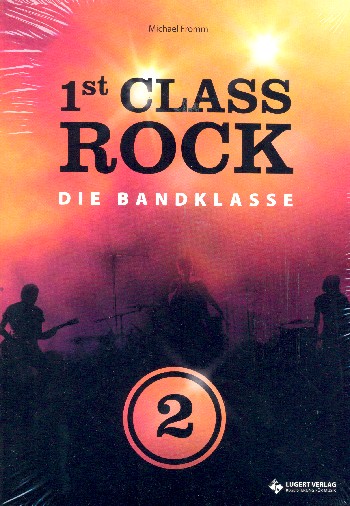 First Class Rock Band 2 (+CD)