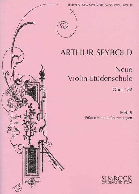 Neue Violin-Etüden-Schule op.182 Bd. 9 - Etüden in den höheren Lagen