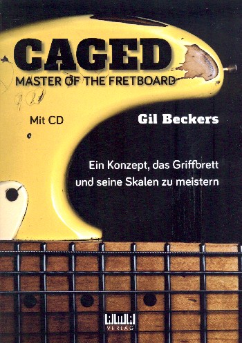 CAGED - Master of the Fretboard (+CD):