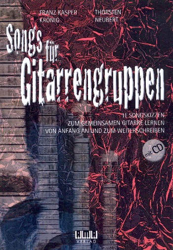 Songs für Gitarrengruppen (+CD)