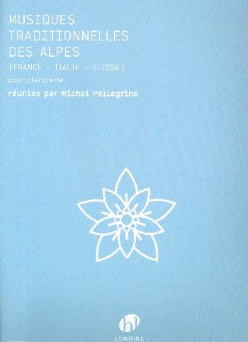 Musiques traditionnelles des Alpes (France - Italie - Suisse):
