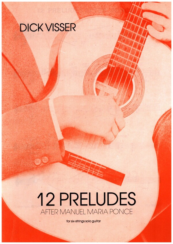 12 Preludes after Manuel Maria Ponce