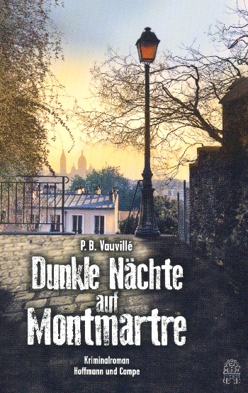 Dunkle Nächte auf Montmarte Kriminalroman