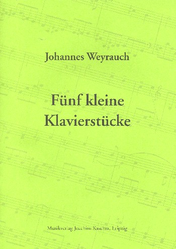 Fünf kleine Klavierstücke