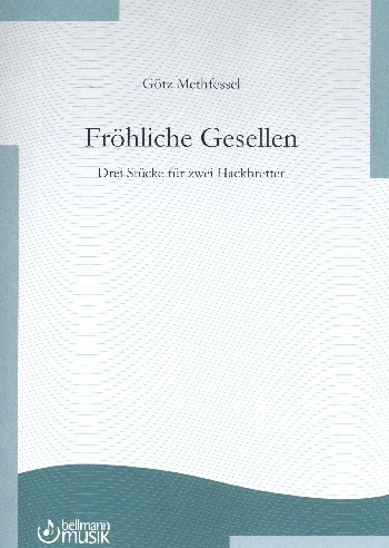 Fröhliche Gesellen