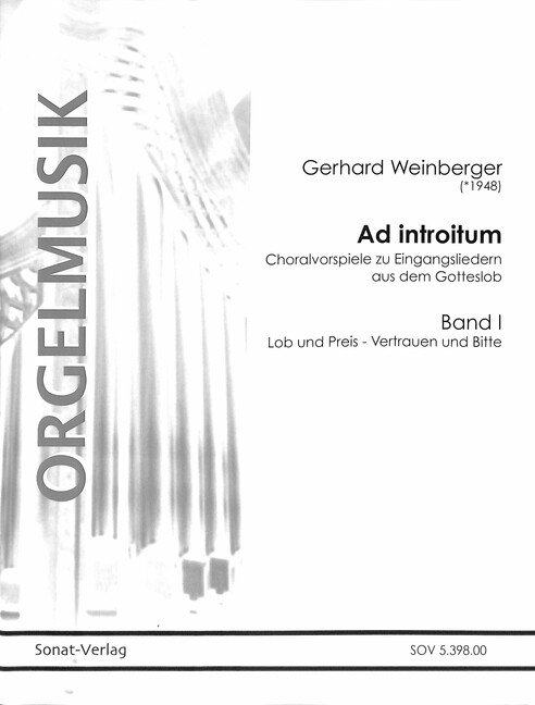 Ad introitum Band 1 - Lob und Preis, Vertrauen und Bitte