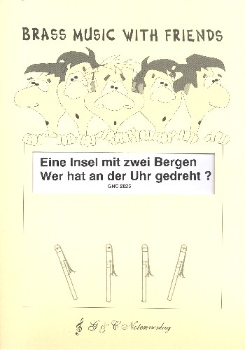 Eine Insel mit zwei Bergen  und  Wer hat an der Uhr gedreht