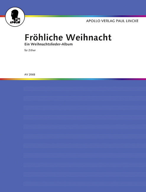 Fröhliche Weihnacht - Ein Weihnachtsliederalbum