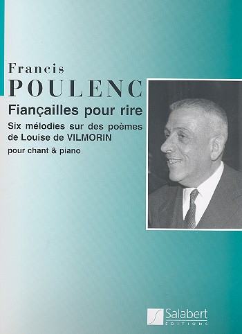 Fiancailles pour rire 6 mélodies