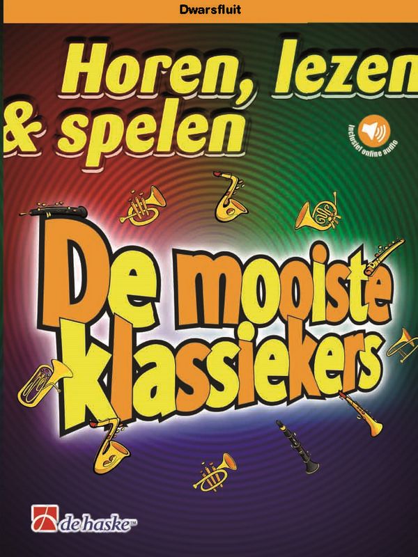 Horen lezen spelen - De mooiste klassiekers (+Online Audio)