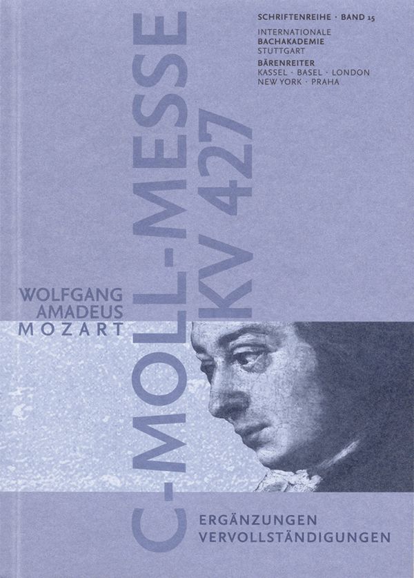 Wolfgang Amadeus Mozart - Messe c-Moll KV427