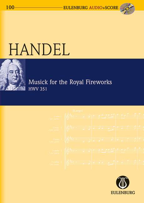 EAS200 Music for the Royal Fireworks HWV351 (+CD)