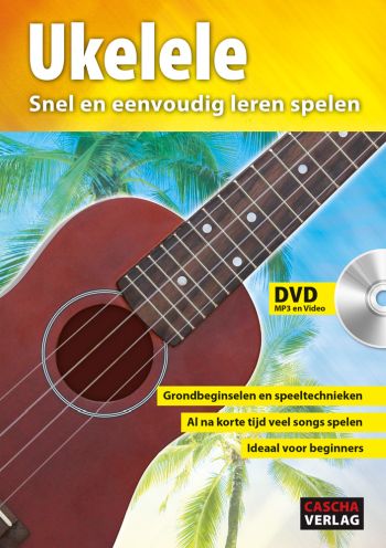Ukelele - Snel en eenvoudig leren spelen (+QR-Codes)