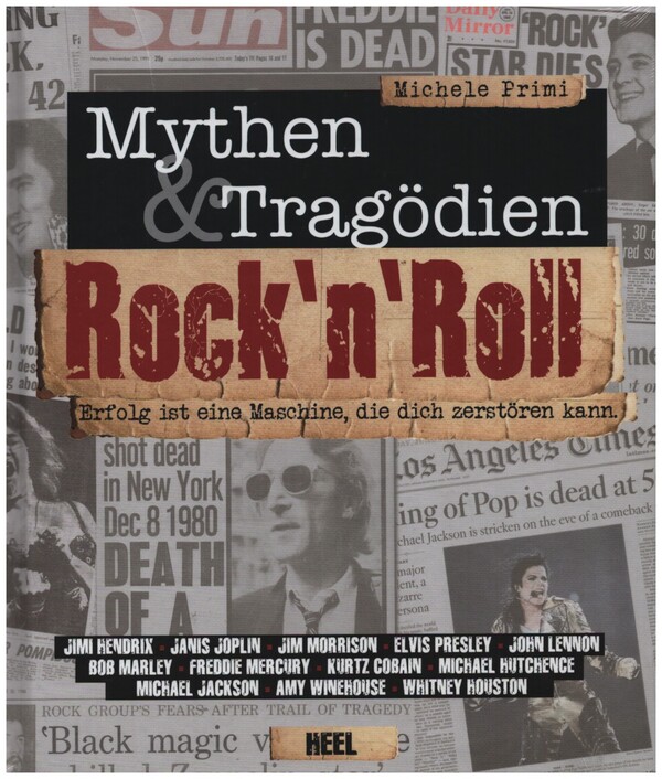 Rock'n Roll Mythen und Tragödien