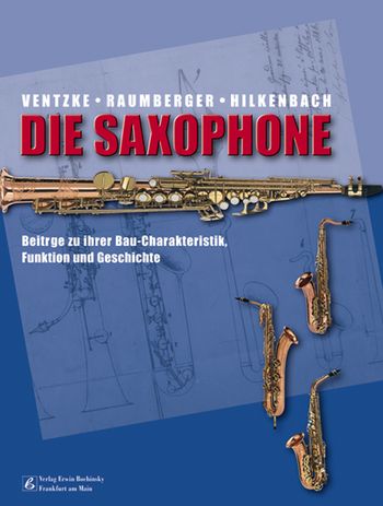 Die Saxophone Beiträge zur