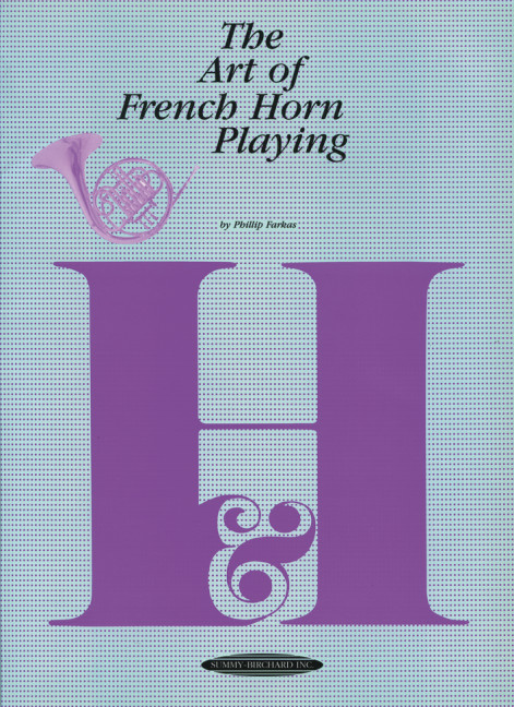 The Art of French Horn Playing