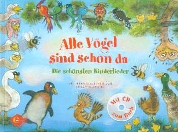 Alle Vögel sind schon da (+CD)