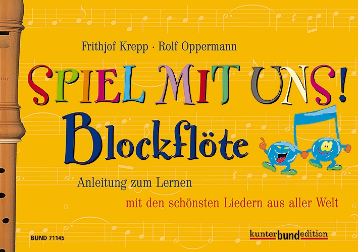 Spiel mit uns Blockflöte (Band 1, gelb)