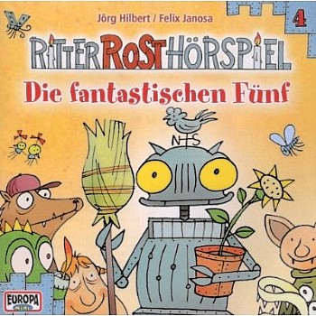 Ritter Rost Hörspiel 04 - Die fantastischen Fünf CD