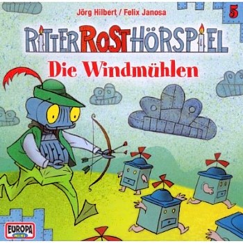 Ritter Rost Hörspiel 05 - Die Windmühlen CD